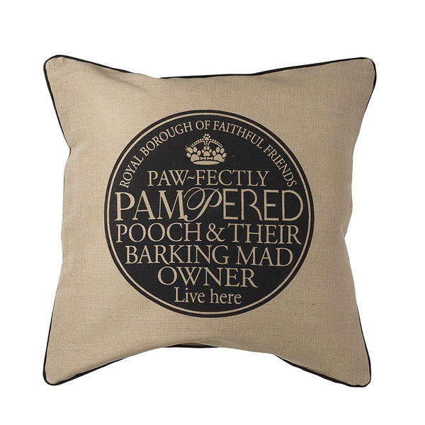 Cushion Pampered Pooch & Barking Mad Owner